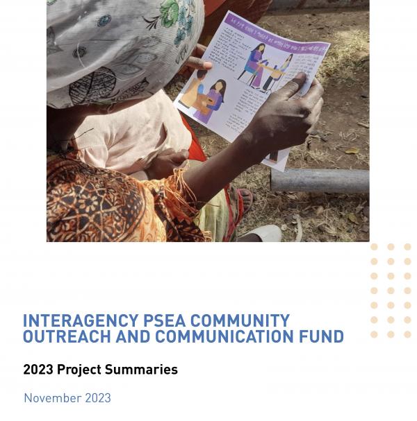 Interagency PSEA Community Outreach and Communication Fund -2023 Project Summaries